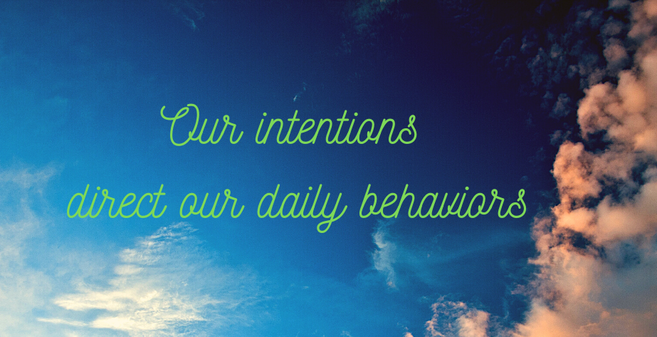 The Power of Intentions